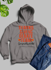 Thumbnail for Thanksgiving Debate Team Hoodie