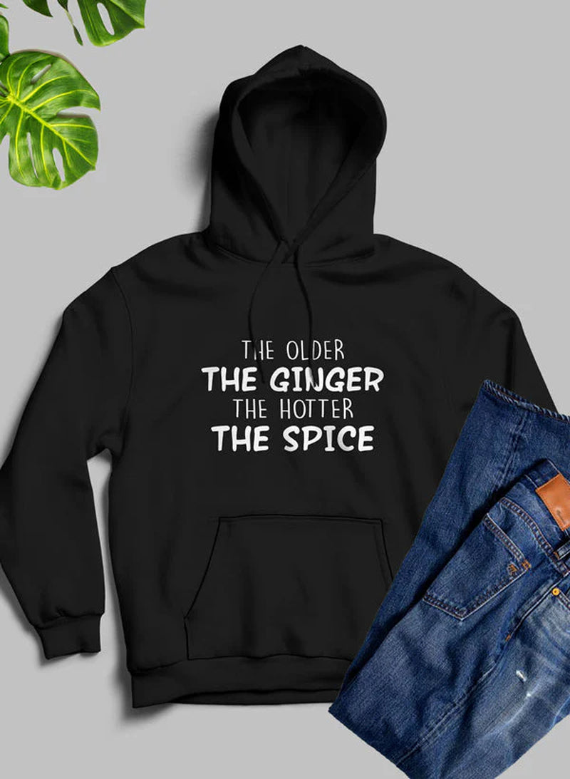 The Older the Ginger Hoodie